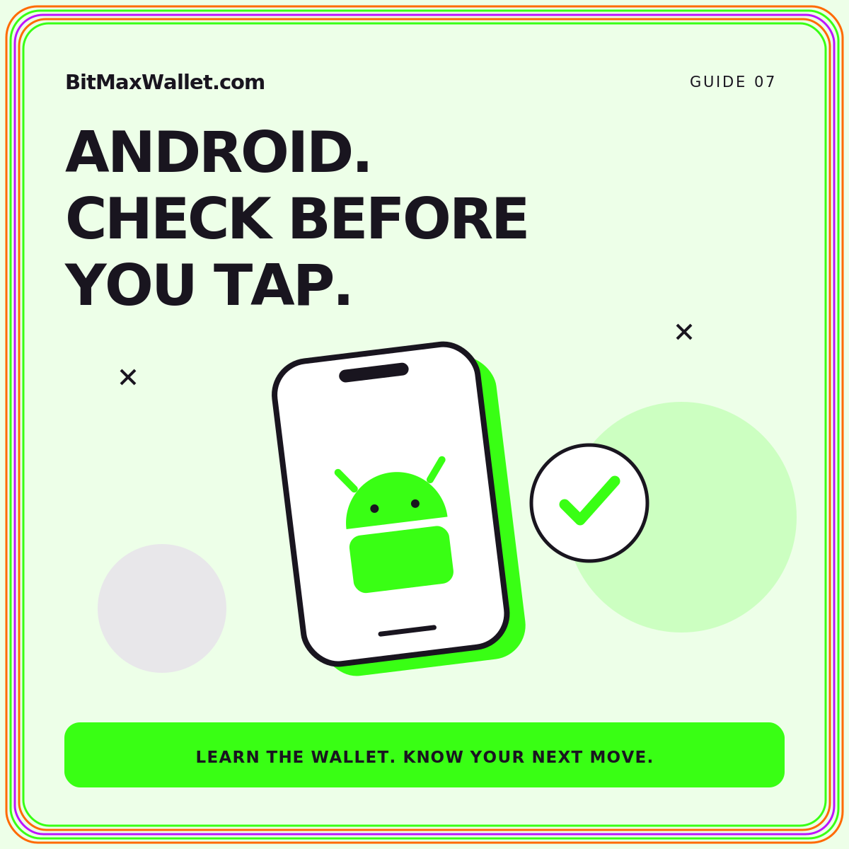Android app safety: neon orange, green, and purple illustrated guide card branded BitMaxWallet.com