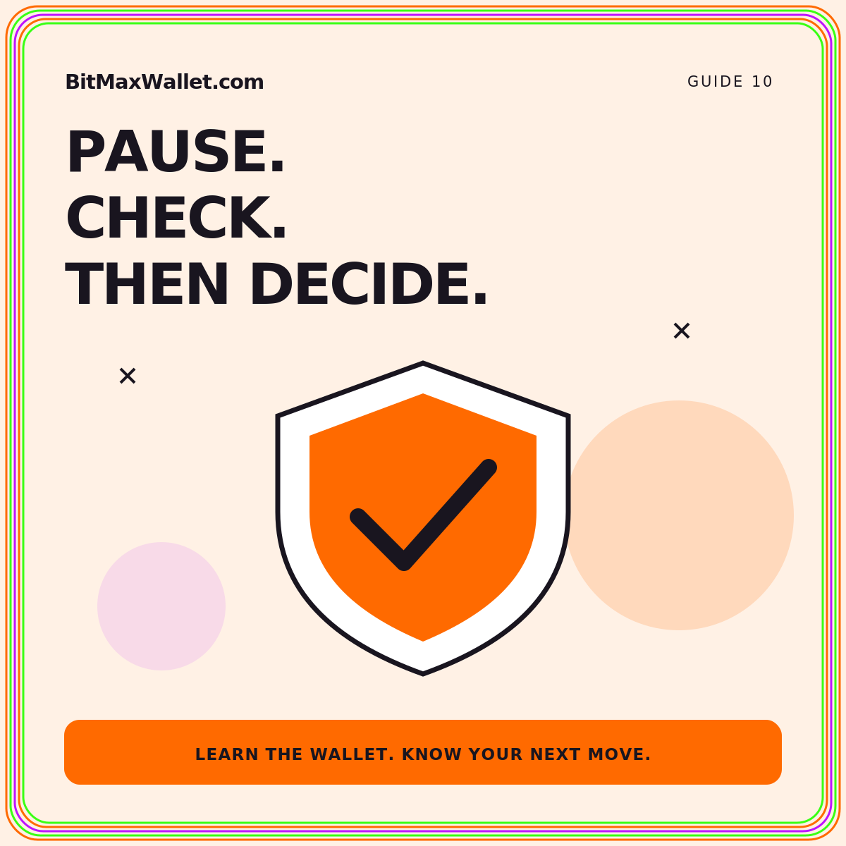 Pause before you approve: neon orange, green, and purple illustrated guide card branded BitMaxWallet.com